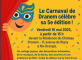 Le Carnaval de Dranem célèbre sa 5e édition ! Château Dranem Ris-Orangis